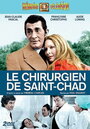 Смотреть «Le chirurgien de Saint-Chad» онлайн фильм в хорошем качестве