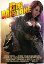 Big Mistake (2014) кадры фильма смотреть онлайн в хорошем качестве