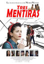 Tres mentiras (2014) трейлер фильма в хорошем качестве 1080p