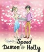 Speed Damon & Holly (2015) скачать бесплатно в хорошем качестве без регистрации и смс 1080p