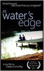 At Water's Edge (2013) трейлер фильма в хорошем качестве 1080p