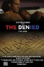 The Denied (2013) трейлер фильма в хорошем качестве 1080p