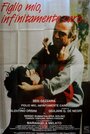 Мой дорогой сын (1985) трейлер фильма в хорошем качестве 1080p