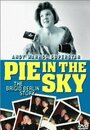 Pie in the Sky: The Brigid Berlin Story (2000) трейлер фильма в хорошем качестве 1080p