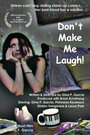 Don't Make Me Laugh (2003) трейлер фильма в хорошем качестве 1080p