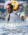 Last Flight (2013) кадры фильма смотреть онлайн в хорошем качестве