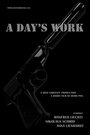 Смотреть «A Day's Work» онлайн фильм в хорошем качестве