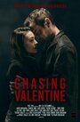 Chasing Valentine (2015) трейлер фильма в хорошем качестве 1080p