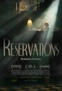 Reservations (2013) трейлер фильма в хорошем качестве 1080p