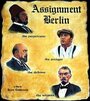 Смотреть «Assignment Berlin» онлайн фильм в хорошем качестве