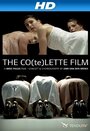 The Co(te)lette Film (2010) трейлер фильма в хорошем качестве 1080p