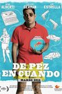 De pez en cuando (2014) трейлер фильма в хорошем качестве 1080p