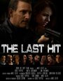 The Last Hit (2013) скачать бесплатно в хорошем качестве без регистрации и смс 1080p