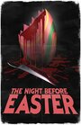 The Night Before Easter (2014) кадры фильма смотреть онлайн в хорошем качестве