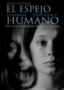 El espejo humano (2014) скачать бесплатно в хорошем качестве без регистрации и смс 1080p