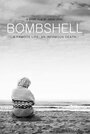 Bombshell (2014) трейлер фильма в хорошем качестве 1080p