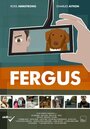 Fergus (2013) трейлер фильма в хорошем качестве 1080p