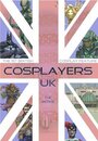 Cosplayers UK: The Movie