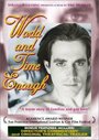 World and Time Enough (1994) скачать бесплатно в хорошем качестве без регистрации и смс 1080p