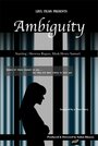 Ambiguity (2009) кадры фильма смотреть онлайн в хорошем качестве