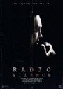 Смотреть «Radio Silence» онлайн фильм в хорошем качестве