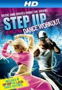 Смотреть «Step Up Revolution Dance Workout» онлайн фильм в хорошем качестве