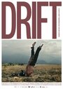 Смотреть «Drift» онлайн фильм в хорошем качестве