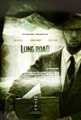 Смотреть «The Long Road» онлайн фильм в хорошем качестве