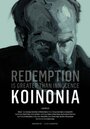 Koinonia (2014) скачать бесплатно в хорошем качестве без регистрации и смс 1080p