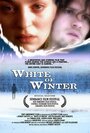 Смотреть «White of Winter» онлайн фильм в хорошем качестве