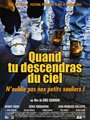 Когда ты спустишься с неба (2003) кадры фильма смотреть онлайн в хорошем качестве