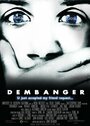 Dembanger (2013) кадры фильма смотреть онлайн в хорошем качестве