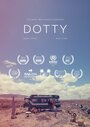 Dotty (2013) трейлер фильма в хорошем качестве 1080p