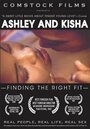 Ashley and Kisha: Finding the Right Fit (2007) трейлер фильма в хорошем качестве 1080p