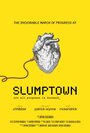 Смотреть «Slumptown» онлайн фильм в хорошем качестве