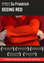 Seeing Red (2005) трейлер фильма в хорошем качестве 1080p