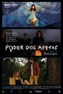 Poder dos afetos (2013) трейлер фильма в хорошем качестве 1080p