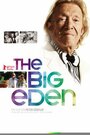 The Big Eden (2011) трейлер фильма в хорошем качестве 1080p