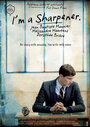 I'm a Sharpener (2013) трейлер фильма в хорошем качестве 1080p