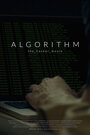 Смотреть «Algorithm» онлайн фильм в хорошем качестве