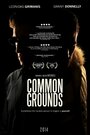 Common Grounds (2014) трейлер фильма в хорошем качестве 1080p