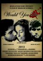 Смотреть «Would You Die for Me?» онлайн фильм в хорошем качестве