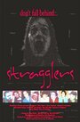 Stragglers (2004) трейлер фильма в хорошем качестве 1080p