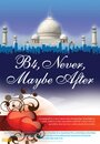 B4, Never, Maybe After (2013) кадры фильма смотреть онлайн в хорошем качестве