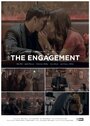 Смотреть «The Engagement» онлайн фильм в хорошем качестве