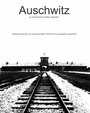 Смотреть «Auschwitz» онлайн фильм в хорошем качестве