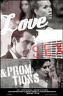 Смотреть «Love, Sex and Promotions» онлайн фильм в хорошем качестве