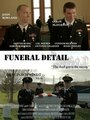 Funeral Detail