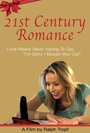 21st Century Romance (2014) скачать бесплатно в хорошем качестве без регистрации и смс 1080p