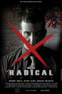 Radical (2013) скачать бесплатно в хорошем качестве без регистрации и смс 1080p